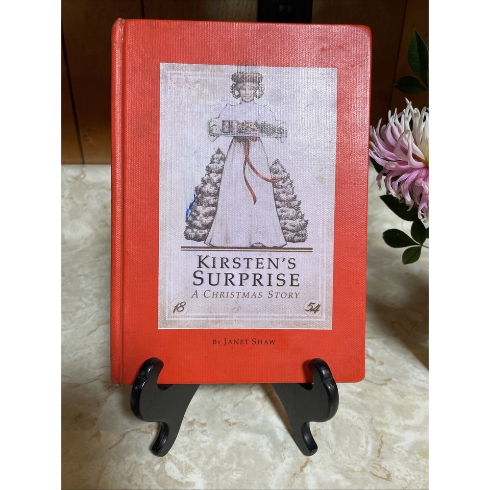 First Edition!!! Kirsten's Surprise: A Christmas Story by Janet Beeler‎ Shaw